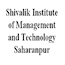 Shivalik Institute of Management and Technology, Saharanpur