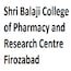 Shri Balaji College of Pharmacy and Research Centre, Firozabad