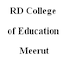 RD College of Education, Meerut