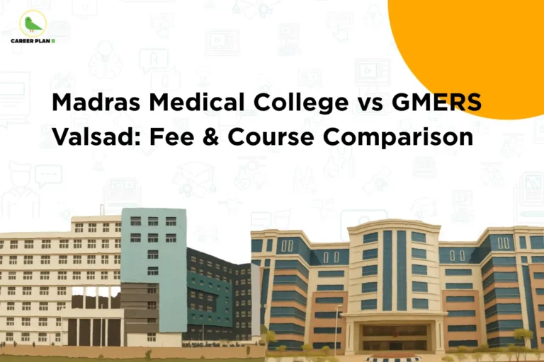 This image contains a light grey background with faint educational-themed icons, giving it a clean and minimal appearance. In the top left corner, there is the “CAREER PLAN B” logo featuring a green bird inside a yellow circle with the text “CAREER PLAN B,” where “CAREER PLAN” is in black and “B” is in green. Across the upper section, bold black text reads “Madras Medical College vs GMERS Valsad: Fee & Course Comparison.” In the lower section, there is an illustration showing two institutional buildings side by side, representing Madras Medical College on the left and GMERS Valsad on the right, highlighting a comparison between the two medical colleges in terms of fees and courses.