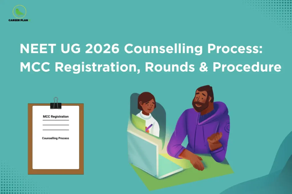 this image contains a career guidance graphic for NEET UG 2026 Counselling Process: MCC Registration, Rounds & Procedure. The Career Plan B logo appears in the top-left on a teal background. An illustration shows a man in a purple hoodie using a laptop while a female counselor appears on the screen, alongside a clipboard labeled MCC Registration and Counselling Process.