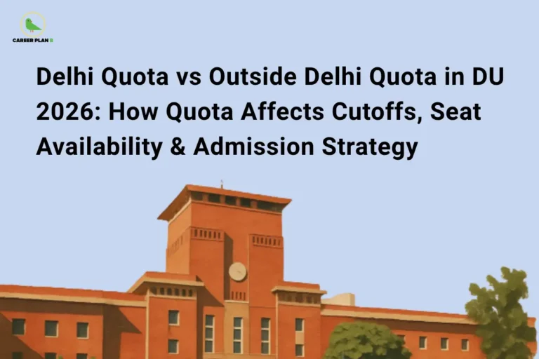 Banner showing Delhi quota vs outside Delhi quota in DU 2026 text with Career Plan B logo