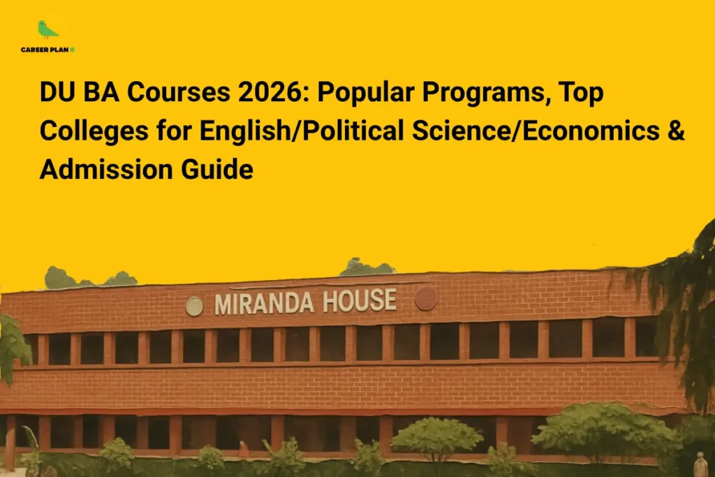 Banner showing DU BA courses 2026 title above Miranda House building with Career Plan B logo
