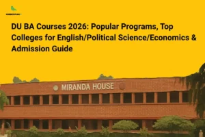 Banner showing DU BA courses 2026 title above Miranda House building with Career Plan B logo