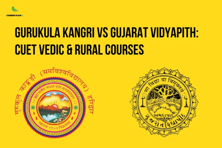 This image contains a bright yellow background with a bold and minimal design. In the top left corner, there is the “CAREER PLAN B” logo featuring a green bird inside a yellow circle with the text “CAREER PLAN B,” where “CAREER PLAN” is in black and “B” is in green. Across the upper-left section, bold black text reads “GURUKULA KANGRI VS GUJARAT VIDYAPITH: CUET VEDIC & RURAL COURSES.” On the lower section, two university emblems are displayed: one is the Gurukula Kangri University logo featuring a circular design with a scenic sunrise and Sanskrit text, and the other is the Gujarat Vidyapith emblem with a traditional circular motif and tree symbol, indicating a comparison of Vedic and rural-focused courses under CUET.