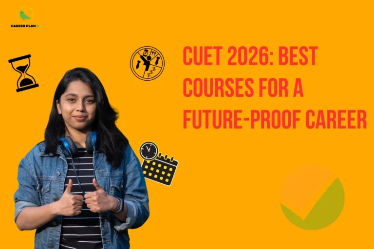 This image contains a bright orange background with a clean and modern design. In the top left corner, there is the “CAREER PLAN B” logo featuring a green bird inside a yellow circle with the text “CAREER PLAN B,” where “CAREER PLAN” is in black and “B” is in green. On the right side, bold red text reads “CUET 2026: BEST COURSES FOR A FUTURE-PROOF CAREER.” On the left side, a student wearing a denim jacket and headphones is shown giving a thumbs-up gesture, alongside icons like an hourglass, calendar, and clock, indicating time management and preparation for choosing the right career path through CUET.