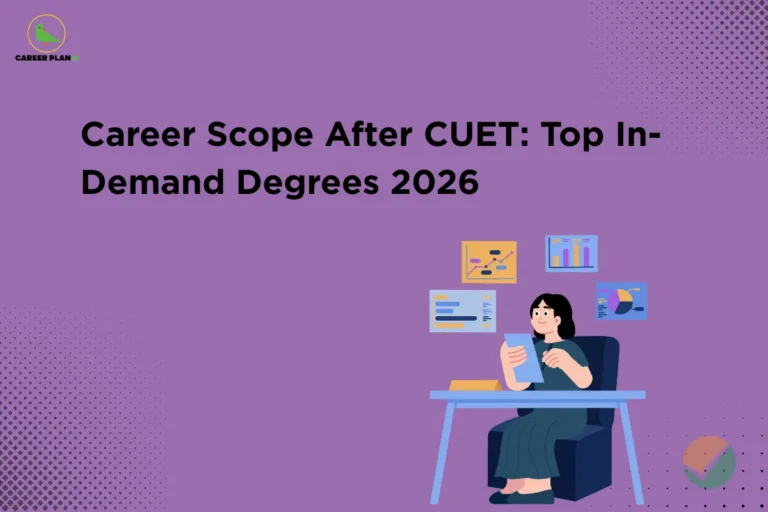 This image contains a purple background with subtle dotted patterns, giving it a clean and modern appearance. In the top left corner, there is the “CAREER PLAN B” logo featuring a green bird inside a yellow circle with the text “CAREER PLAN B,” where “CAREER PLAN” is in black and “B” is in green. Across the upper-left section, bold black text reads “Career Scope After CUET: Top In-Demand Degrees 2026.” On the right side, an illustration of a person sitting at a desk reviewing documents with charts and graphs in the background is shown, indicating analysis and guidance on career opportunities and in-demand degrees after CUET.